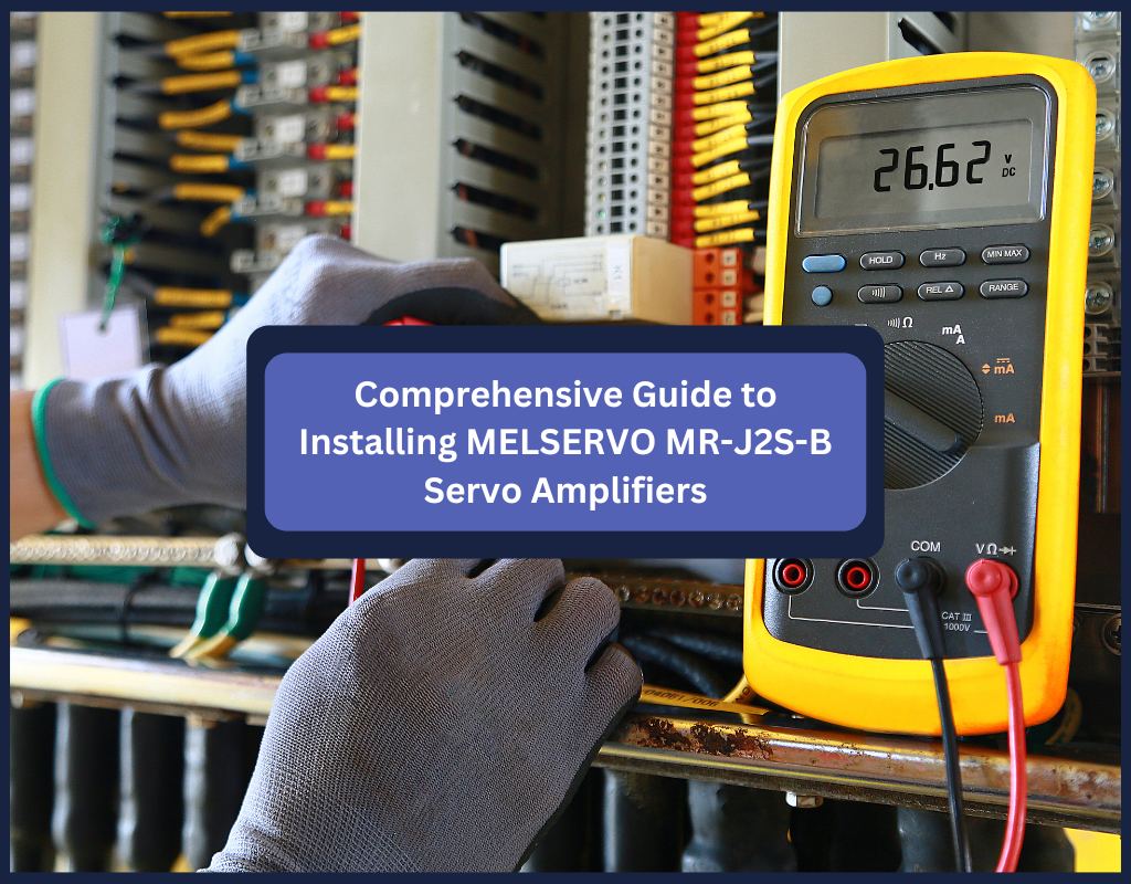 Comprehensive Guide to Installing MELSERVO MR-J2S-B Servo Amplifiers