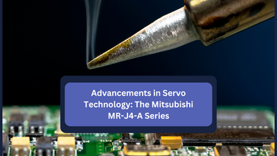 Advancements in Servo Technology: The Mitsubishi MR-J4-A Series