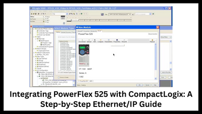 Integrating PowerFlex 525 with CompactLogix: A Step-by-Step Ethernet/IP Guide