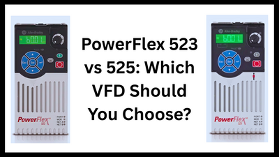 PowerFlex 523 vs 525: Which VFD Should You Choose?