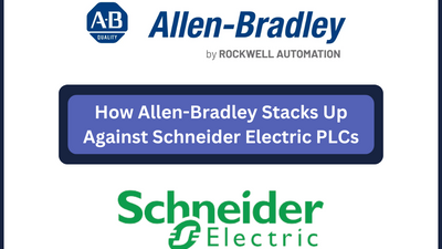 How Allen-Bradley Stacks Up Against Schneider Electric PLCs