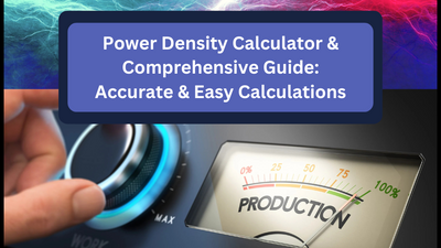 Power Density Calculator & Comprehensive Guide: Accurate & Easy Calculations