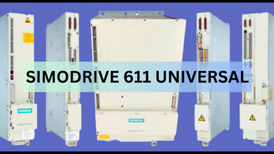 Introduction to SIMODRIVE 611 Universal: An Overview of Its Capabilities and Applications
