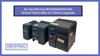 Do You Still Use MICROMASTER 440 Drives? Here’s Why It’s Time to Upgrade