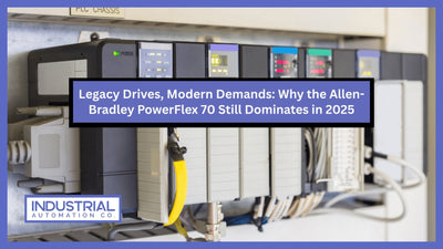 Legacy Drives, Modern Demands: Why the PowerFlex 70 Still Dominates in 2025