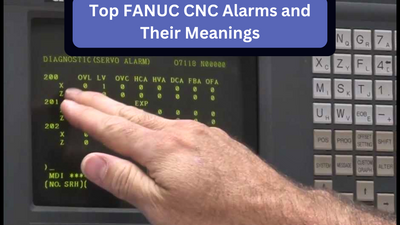 Top FANUC CNC Alarms and Their Meanings